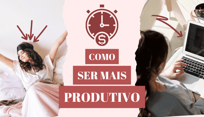 Como ser mais produtivo
